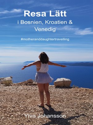 cover image of Resa Lätt i Bosnien, Kroatien & Venedig